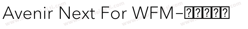 Avenir Next For WFM字体转换